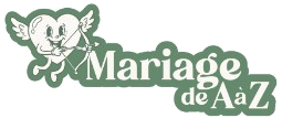 Mariage de A à Z